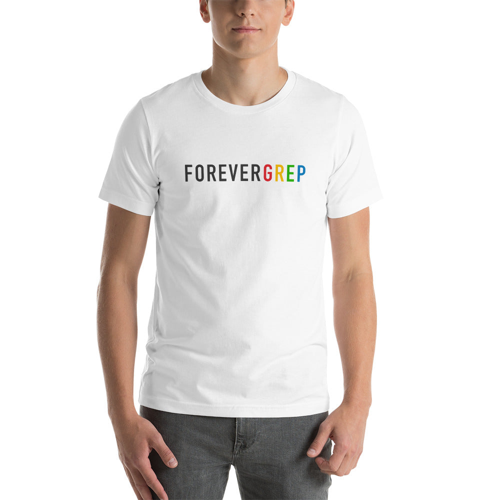 "ForeverGrep" Classic T-shirt