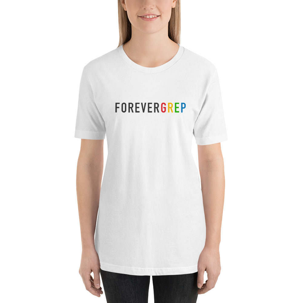 "ForeverGrep" Classic T-shirt